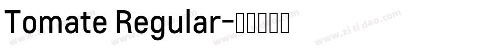 Tomate Regular字体转换